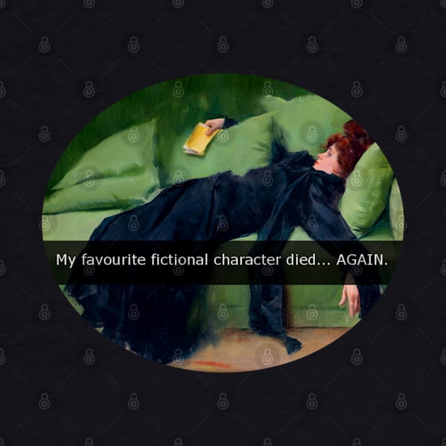 My favourite fictional character died... AGAIN by FandomizedRose